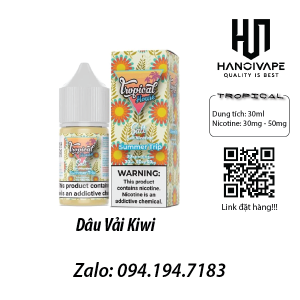 Tinh dầu vape Juice Tropical dâu vải kiwi